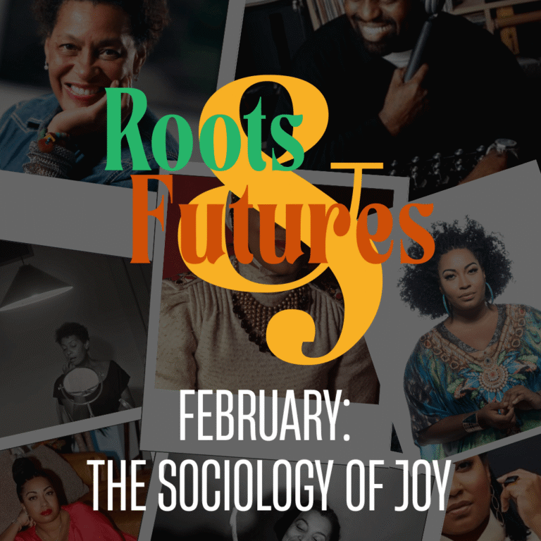 February: The Sociology of Joy